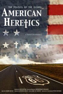 دانلود مستند American Heretics: The Politics of the Gospel 2019102333-2106756776