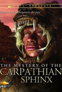 دانلود مستند The Mystery of the Carpathian Sphinx 2014101297-1153909526