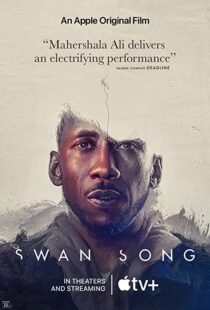 دانلود فیلم Swan Song 2021107138-1563523277