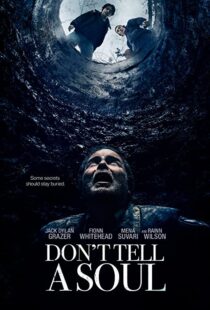 دانلود فیلم Don’t Tell a Soul 2020100598-1633629206