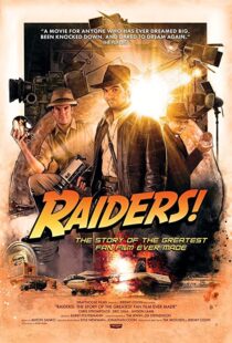 دانلود مستند Raiders!: The Story of the Greatest Fan Film Ever Made 2015110961-2121014834