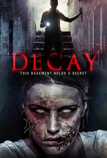 دانلود فیلم Decay 2015111116-1186438154