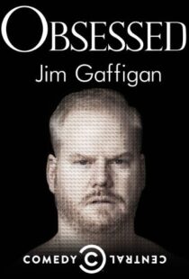 دانلود مستند Jim Gaffigan: Obsessed 2014113450-2023753834