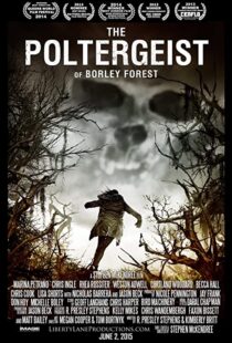 دانلود فیلم The Poltergeist of Borley Forest 2013111282-77046197