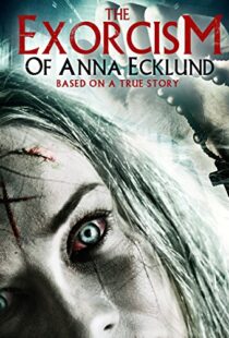 دانلود فیلم The Exorcism of Anna Ecklund 2016111236-1612215852