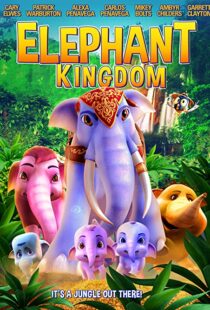 دانلود انیمیشن Elephant Kingdom 2009110543-644434300