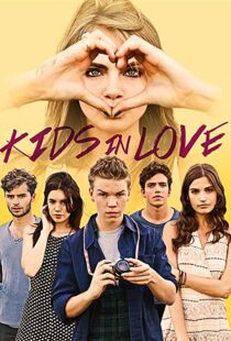 دانلود فیلم Kids in Love 2016111380-1939882791