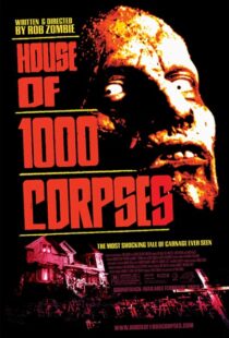 دانلود فیلم House of 1000 Corpses 2003111362-803024898