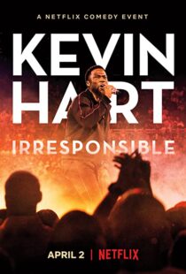 دانلود فیلم Kevin Hart: Irresponsible 2019114365-185993800