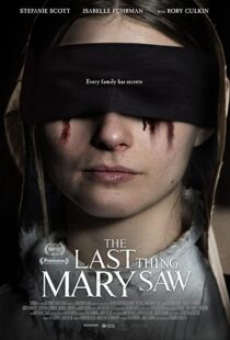 دانلود فیلم The Last Thing Mary Saw 2021114828-896380292