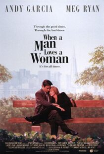 دانلود فیلم When a Man Loves a Woman 1994113961-2001177117