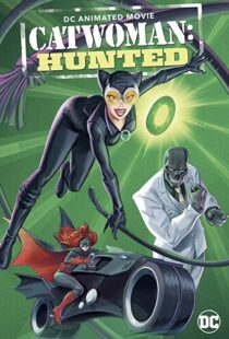 دانلود انیمیشن Catwoman: Hunted 2022115291-457772096