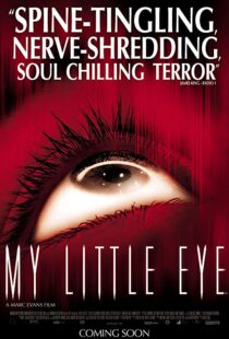 دانلود فیلم My Little Eye 2002113102-22593073