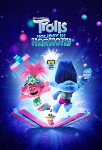 دانلود انیمیشن Trolls Holiday in Harmony 2021112039-1196172920