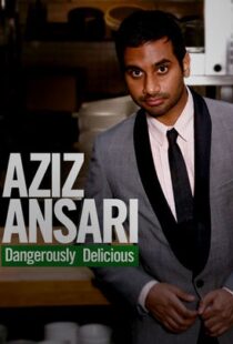 دانلود فیلم Aziz Ansari: Dangerously Delicious 2012111920-1293538724