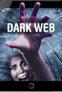 دانلود فیلم Dark Web 2017113383-840309285