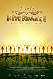 دانلود انیمیشن Riverdance: The Animated Adventure 2021115345-1332007907