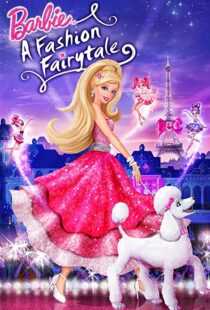 دانلود انیمیشن Barbie: A Fashion Fairytale 2010115694-107283056