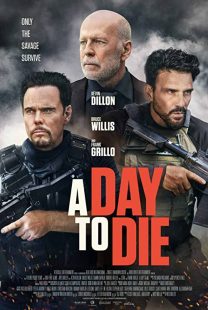 دانلود فیلم A Day to Die 2022119387-556414071