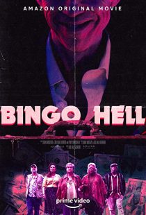 دانلود فیلم Bingo Hell 2021194712-469865909