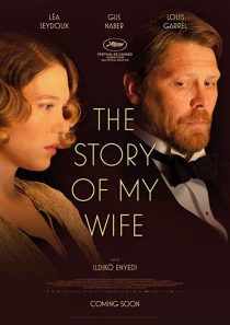 دانلود فیلم The Story of My Wife 2021199337-1355727877