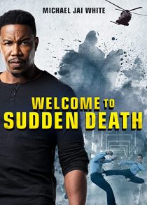 دانلود فیلم Welcome to Sudden Death 202051828-1834772699