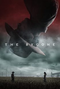 دانلود فیلم The Bygone 201930678-1704085796