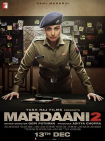 دانلود فیلم هندی Mardaani 2 201932846-1454438804