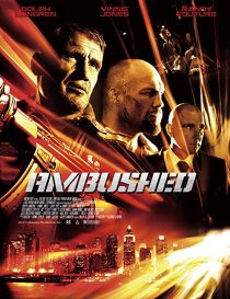 دانلود فیلم Ambushed 201337617-1039673870