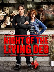 دانلود فیلم Night of the Living Deb 201539980-940556635