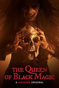 دانلود فیلم The Queen of Black Magic 201936577-1835908514