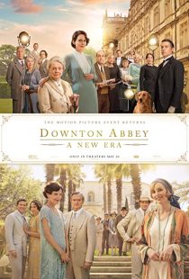 دانلود فیلم Downton Abbey: A New Era 2022202056-882791358