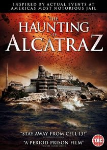 دانلود فیلم The Haunting of Alcatraz 202035237-1780520605