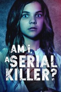 دانلود فیلم Am I a Serial Killer? 201940029-1169255189