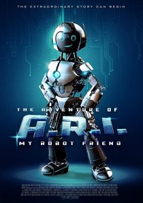 دانلود فیلم The Adventure of A.R.I.: My Robot Friend 202055379-1245735486