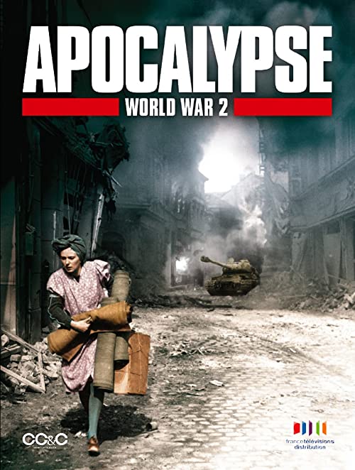 دانلود مستند Apocalypse: The Second World War