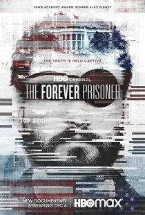 دانلود مستند The Forever Prisoner 2021233427-1439310714