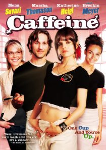 دانلود فیلم Caffeine 2006255123-36802592