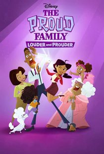 دانلود انیمیشن The Proud Family: Louder and Prouder252948-536398563