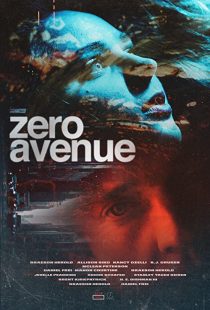 دانلود فیلم Zero Avenue 2021255471-884424590