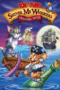 دانلود انیمیشن Tom and Jerry in Shiver Me Whiskers 2006257634-585828726