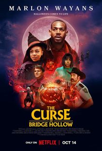 دانلود فیلم The Curse of Bridge Hollow 2022271810-74135139