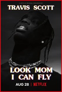 دانلود مستند Travis Scott: Look Mom I Can Fly 2019271670-439197074