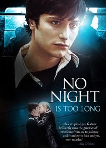 دانلود فیلم No Night Is Too Long 2002272959-1781083572