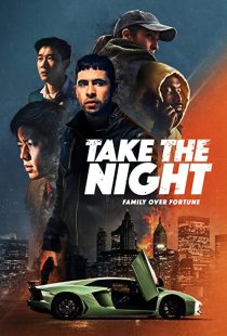 دانلود فیلم Take the Night 2022274656-859940205