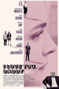 دانلود فیلم I Love You, Daddy 2017272319-1309449044