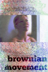 دانلود فیلم Brownian Movement 2010272522-1619771630