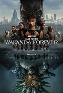 دانلود فیلم Black Panther: Wakanda Forever 2022277470-1302338500