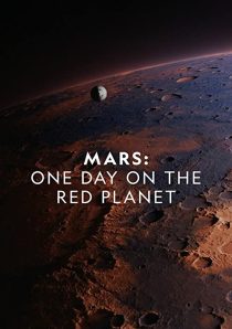 دانلود مستند Mars: One Day on the Red Planet 2020275469-1979790128