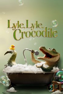 دانلود انیمیشن Lyle, Lyle, Crocodile 2022277430-1720392503